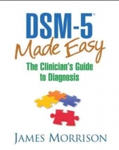 Cover art for DSM-5 Made Easy: The Clinician's Guide to Diagnosis