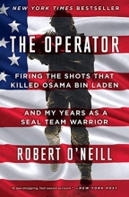 Cover art for The Operator: Firing the Shots that Killed Osama bin Laden and My Years as a SEAL Team Warrior