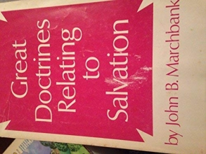Cover art for Great doctrines relating to salvation,
