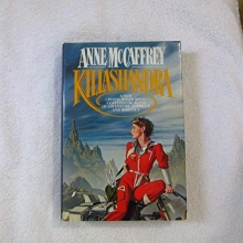 Cover art for Killashandra (Crystal Singer, No. 2)