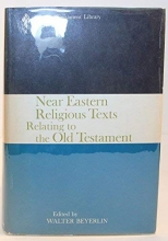 Cover art for Near Eastern religious texts relating to the Old Testament (The Old Testament library)