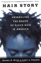 Cover art for Hair Story: Untangling the Roots of Black Hair in America