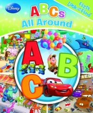 Cover art for First Look and Find: Disney Pixar ABCs all around