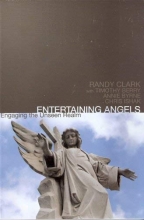 Cover art for Entertaining Angels Engaging the Unseen Realm