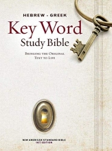 Cover art for The Hebrew-Greek Key Word Study Bible: NASB-77 Edition, Hardbound (Key Word Study Bibles)