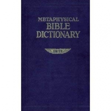 Cover art for Metaphysical Bible dictionary (Charles Fillmore reference library)