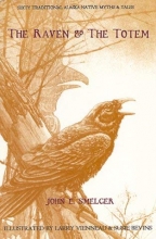 Cover art for The Raven and the Totem: Traditional Alaska Native Myths and Tales