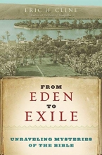 Cover art for From Eden to Exile: Unraveling Mysteries of the Bible