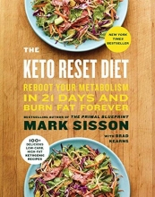 Cover art for The Keto Reset Diet: Reboot Your Metabolism in 21 Days and Burn Fat Forever