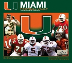 Cover art for The University of Miami Football Vault (College Vault)
