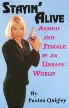 Cover art for Stayin' Alive: Armed and Female in an Unsafe World