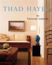 Cover art for Thad Hayes: The Tailored Interior