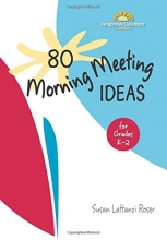 Cover art for 80 Morning Meeting Ideas for Grades K-2