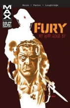 Cover art for Fury MAX: My War Gone By, Vol. 1