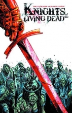 Cover art for Knights of the Living Dead Volume One