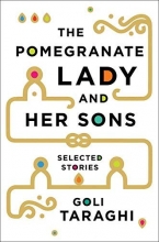 Cover art for The Pomegranate Lady and Her Sons: Selected Stories