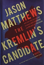 Cover art for The Kremlin's Candidate: A Novel (The Red Sparrow Trilogy)