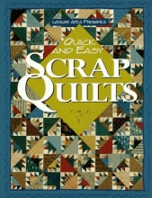 Cover art for Quick and Easy Scrap Quilts