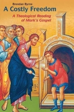 Cover art for A Costly Freedom: A Theological Reading of Mark's Gospel