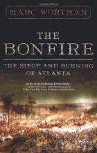 Cover art for The Bonfire: The Siege and Burning of Atlanta