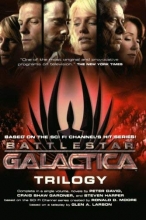 Cover art for Battlestar Galactica Trilogy: The Cyclons' Secret, Sagittarius is Bleeding, Unity