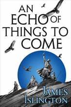 Cover art for An Echo of Things to Come (The Licanius Trilogy)