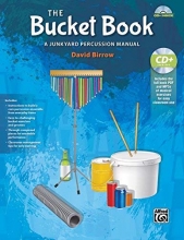 Cover art for The Bucket Book: A Junkyard Percussion Manual, Book & Data CD