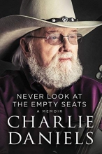 Cover art for Never Look at the Empty Seats: A Memoir