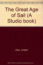 Cover art for The Great Age of Sail (A Studio book)