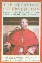 Cover art for The Ottaviani Intervention: Short Critical Study of the New Order of Mass