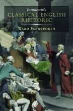 Cover art for Farnsworth's Classical English Rhetoric