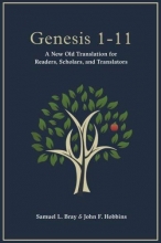 Cover art for Genesis 1-11: A New Old Translation For Readers, Scholars, and Translators