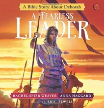 Cover art for A Fearless Leader: A Bible Story About Deborah (Called and Courageous Girls)