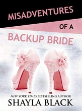 Cover art for Misadventures of a Backup Bride (Misadventures Book 2)