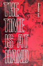 Cover art for The time is at hand