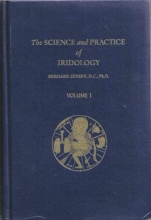 Cover art for The Science and Practice of Iridology (Volume One)