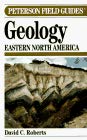 Cover art for Geology: Eastern North America (Peterson Field Guides)