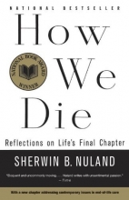 Cover art for How We Die: Reflections of Life's Final Chapter, New Edition