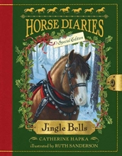 Cover art for Horse Diaries #11: Jingle Bells (Horse Diaries Special Edition)