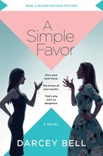 Cover art for A Simple Favor [Movie Tie-in]: A Novel
