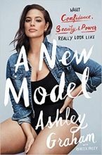 Cover art for A New Model: What Confidence, Beauty & Power Really Look Like (Signed Edition)