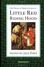 Cover art for The Trials and Tribulations of Little Red Riding Hood