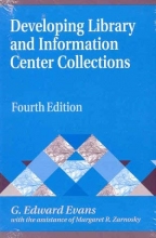 Cover art for Developing Library and Information Center Collections, 4th Edition (Library and Information Science Text Series)