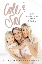 Cover art for Cole and   Sav: Our Surprising Love Story