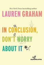 Cover art for In Conclusion, Don't Worry About It