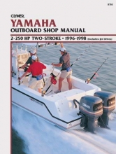 Cover art for Clymer Yamaha Outboard Shop Manual: 2-250 HP Two-Stroke, 1996-1998, (Includes Jet Drives)