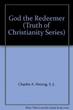 Cover art for God the Redeemer (Truth of Christianity Series)