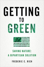 Cover art for Getting to Green: Saving Nature: A Bipartisan Solution