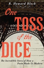 Cover art for One Toss of the Dice: The Incredible Story of How a Poem Made Us Modern