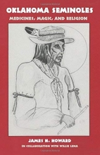 Cover art for Oklahoma Seminoles: Medicines, Magic, and Religion (The Civilization of the American Indian Series)